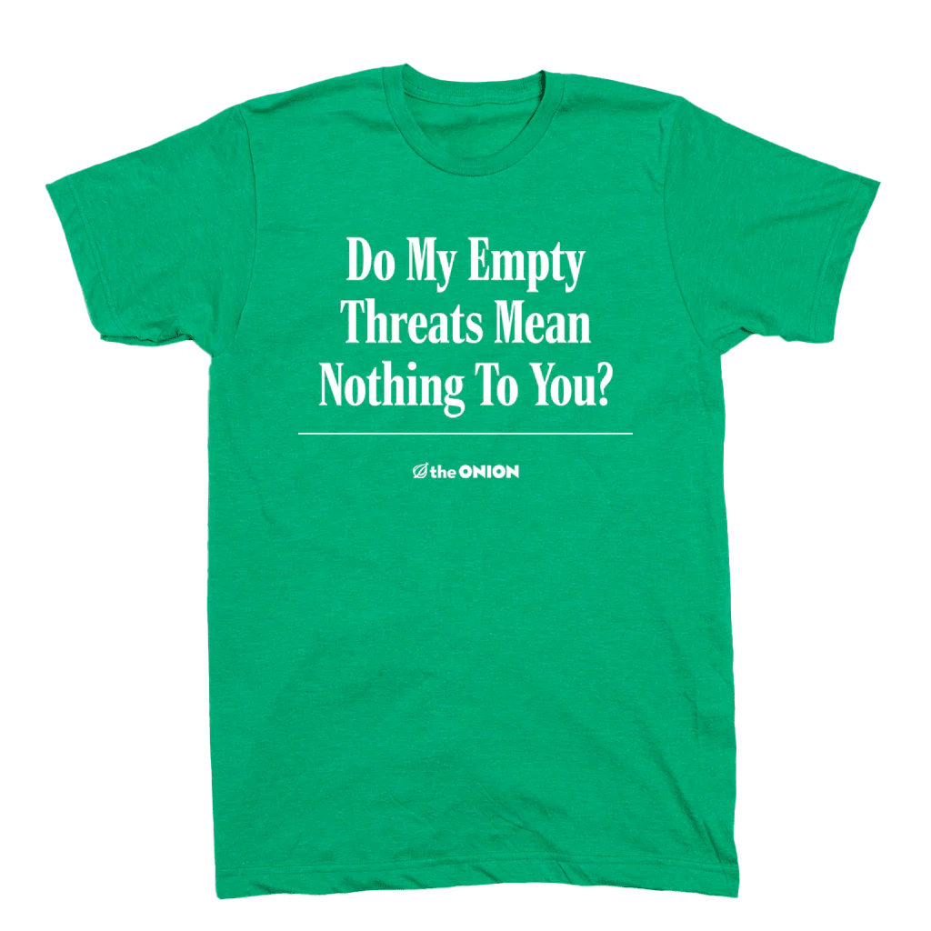 Empty Threats T-Shirt - Image 2