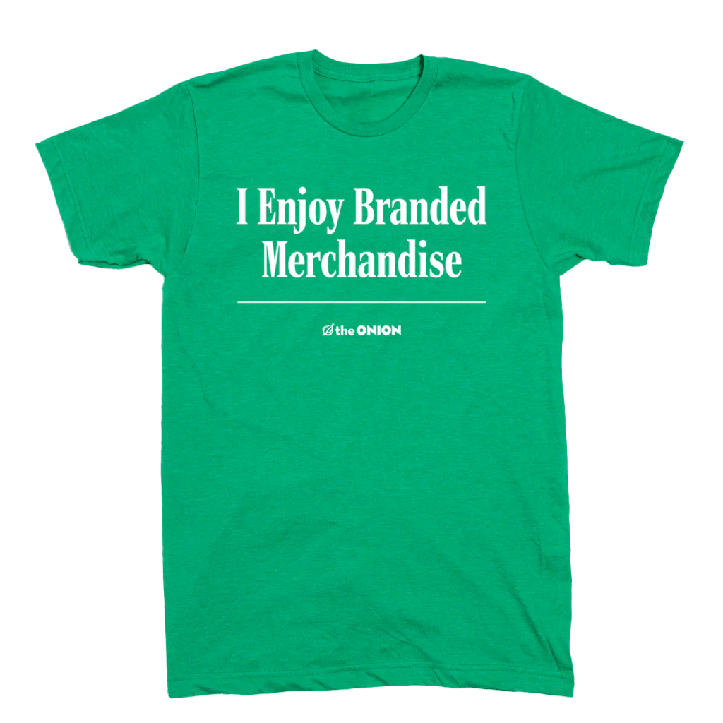 'I Enjoy Branded Merchandise' Headline T-Shirt - Image 2